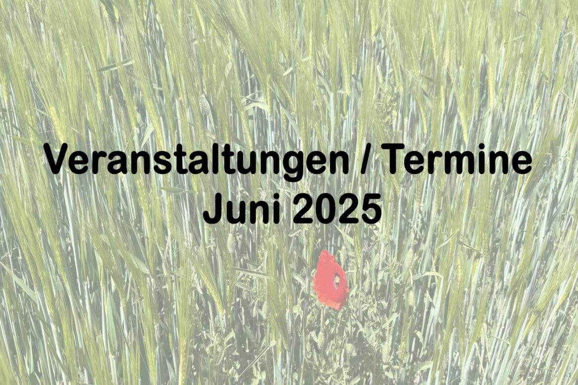 Veranstaltungen im Juni 2025