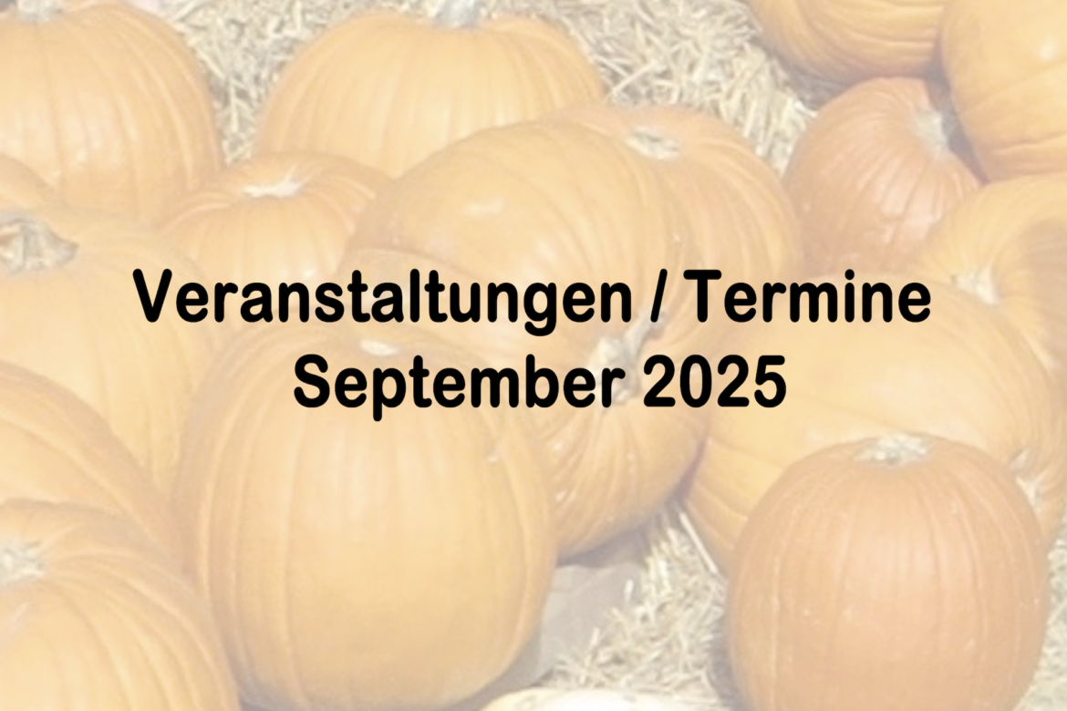 Veranstaltungen im September 2025