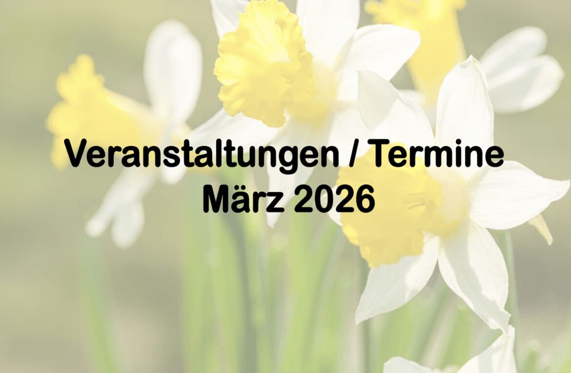 Veranstaltungen im März 2026
