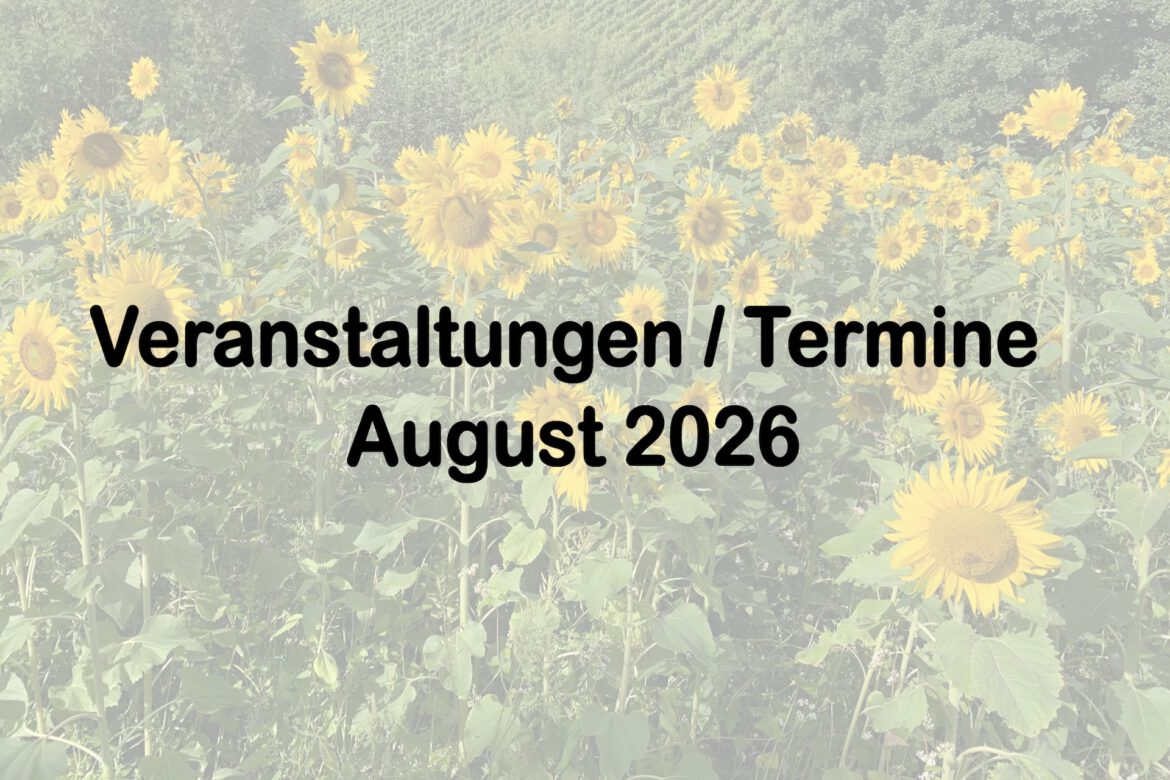 Veranstaltungen im August 2026