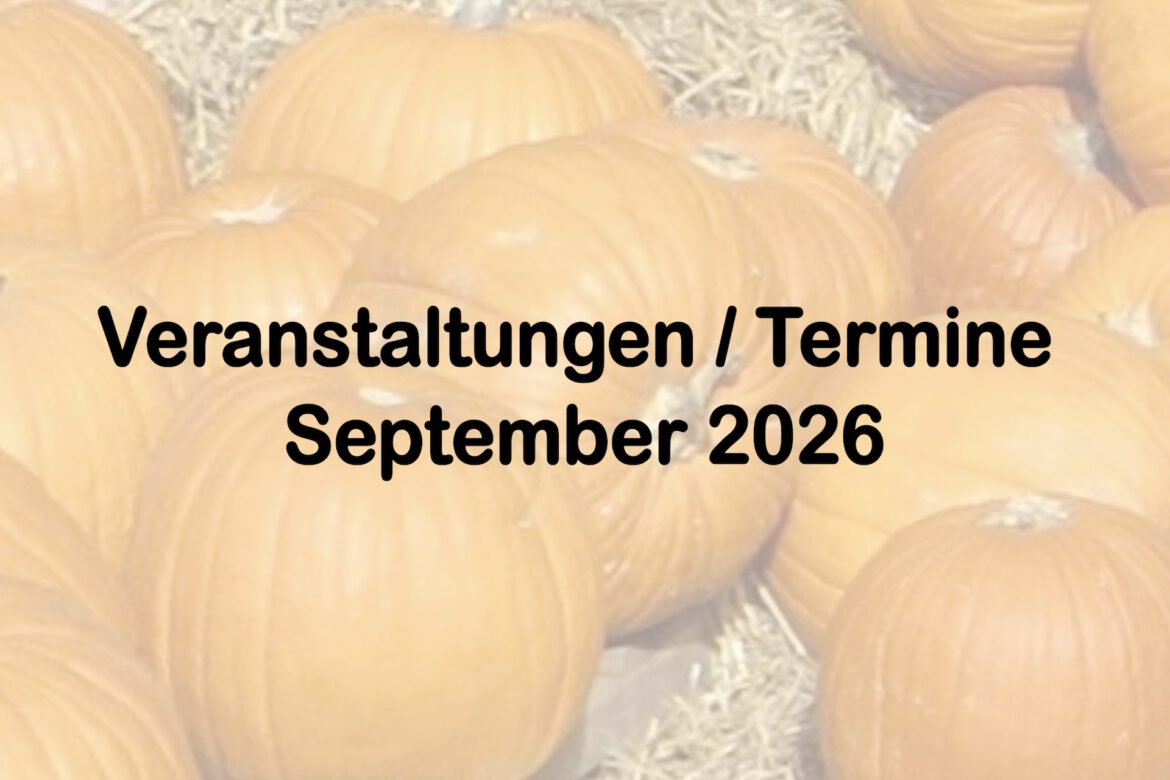 Veranstaltungen im September 2026